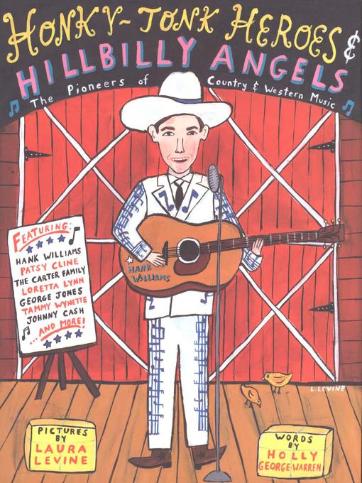 Title details for Honky-Tonk Heroes and Hillbilly Angels by Holly George-Warren - Available